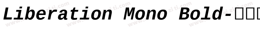 Liberation Mono Bold字体转换